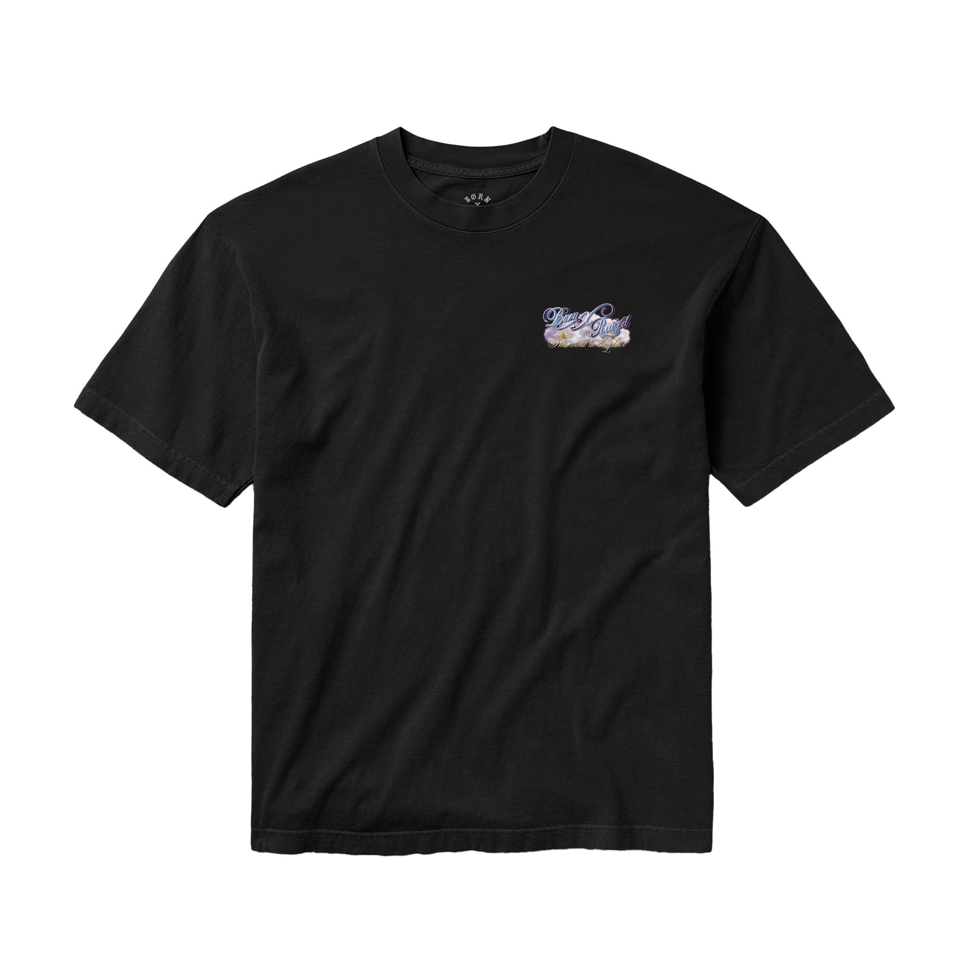 Born x Raised This Must Be The Place T-Shirt Black