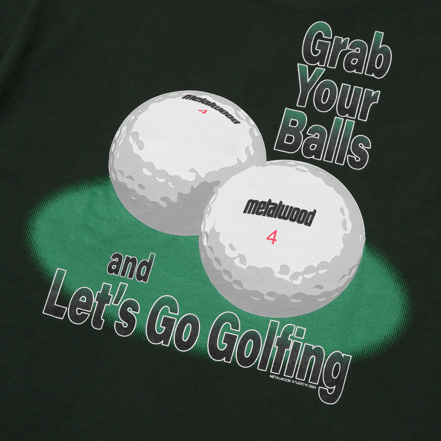 Metalwood Grab Your Balls T-Shirt Spruce