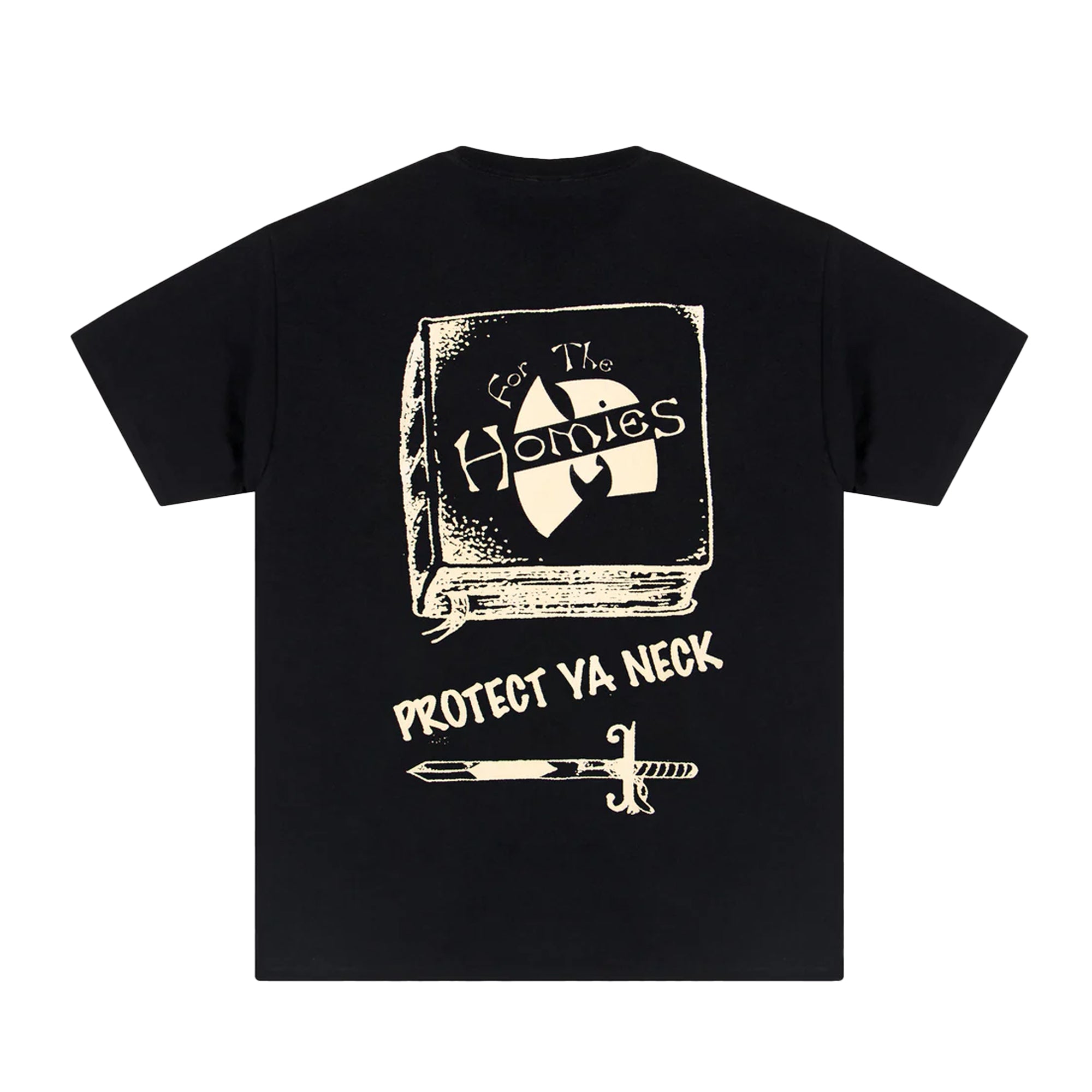 For The Homies Protect Ya Neck T-Shirt Black