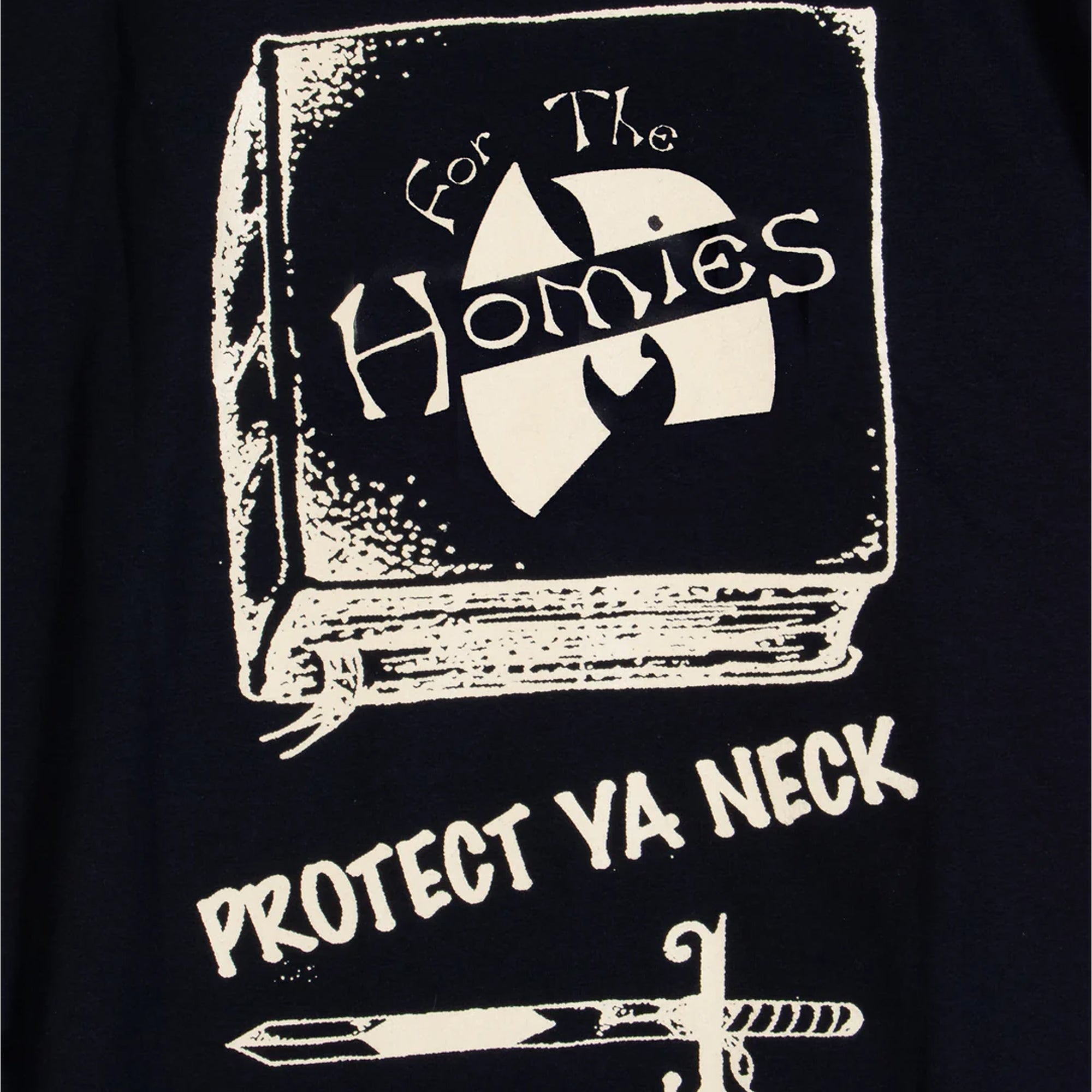 For The Homies Protect Ya Neck T-Shirt Black